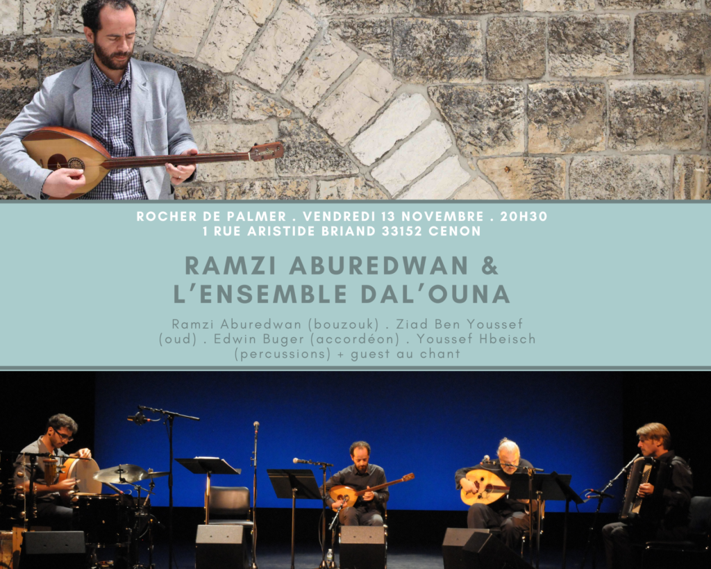 Ziad Ben Youssef - Ramzi Aburedwan et l'ensemble Dal'ouna